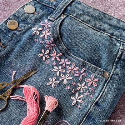 How to Embroider Flowers on Jeans: A Stitch in Time Saves Nine, But Does It Save Your Denim?